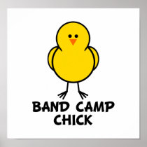 Band Camp Chick Poster