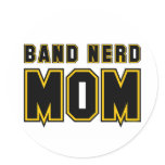 Band Nerd Mom Stickers