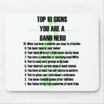 Band Nerd Top 10 Mousepad