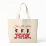 Band Nerds Stand Out Bags
