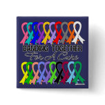 Banding Together For A Cure For All Cancers Pin