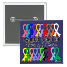 Banding Together For A Cure For All Cancers Pin