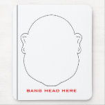 BANG HEAD HERE MOUSE PAD