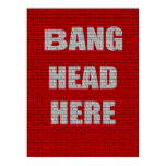 Bang Head Here