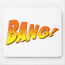BANG! mousepads