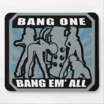 Bang One Bang them ALL Mouse pad mousepads by lightbending Bang One Bang them ALL Mouse pad mousepads