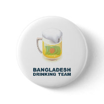Bangladeshi Drinking Team Pinback Button