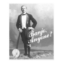 Banjo Anyone? Poster posters