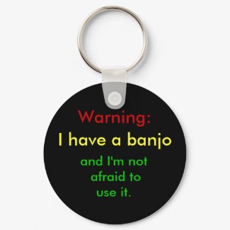 Banjo Warning Keychain keychain