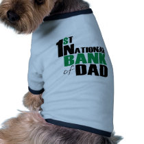 Bank of Dad Dog Clothing