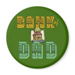 Bank of Dad Father's Day Products Fridge Magnet