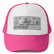 Bank of True Love Trucker Hat