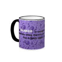 BANKER - Funny quote mug w purple raindrop graphic