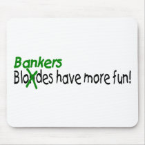 Bankers Have More Fun mousepads by TeeZazzle Bankers Have More Fun mousepads