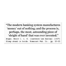 Banking Systems Manufacture Money Out Of Nothing Gallery Wrapped Canvas