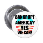 Bankrupt America? Buttons