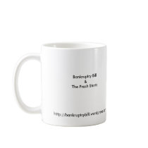 Bankruptcy Bil & The Fresh Starts Mug