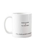 Bankruptcy Bil & The Fresh Starts Mug