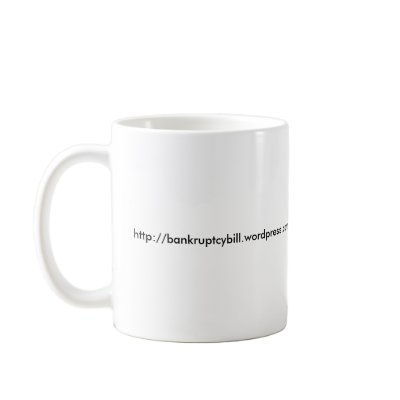 Bankruptcy Bill Scavenger Mug by bankruptcybill