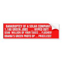 BANKRUPTCY OF A SOLAR COMPANY...PRICELESS! BUMPER STICKER