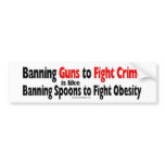 Banning Guns Bumper Stickers