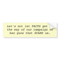 Banning scary guns bumper sticker