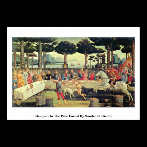 Banquet In The Pine Forest By Sandro Botticelli Posters