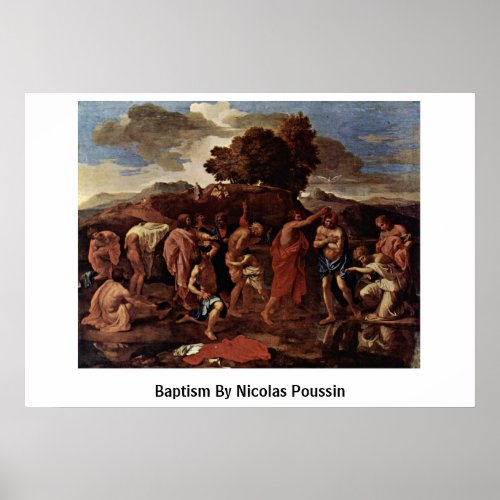 Baptism By Nicolas Poussin Poster
