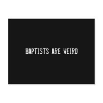 baptists are weird postcards