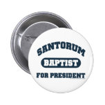 Baptist's For Santorum Button