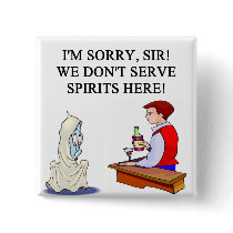 bar and drinking ghost joke pinback button