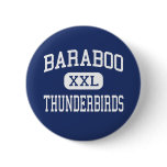 Baraboo Thunderbirds Middle Baraboo Pinback Button