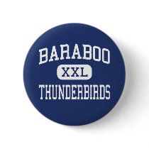 Baraboo Thunderbirds Middle Baraboo buttons