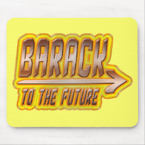 Barack 2012: To the Future Mousepad