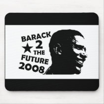 BARACK 2 THE FUTURE IV mousepads by DiamondGirlNY BARACK 2 THE FUTURE IV mousepads