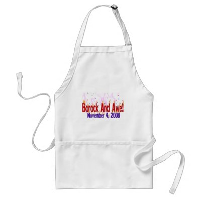Barack and Awe Apron by orsobear
