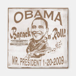 Barack and Roll 2009 Inauguration Magnet