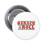 Barack and Roll Pinback Buttons
