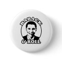 "Barack and Roll" T-shirts and gifts buttons