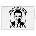 "Barack and Roll" T-shirts and gifts cards