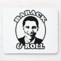 "Barack and Roll" T-shirts and gifts mousepads