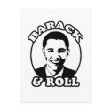 "Barack and Roll" T-shirts and gifts postcards by gohawaii123 "Barack and Roll" T-shirts and gifts postcards