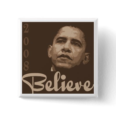 Barack Believe Button by liberaltees
