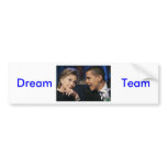 Barack Hillary, Dream                    Team Bumper Stickers
