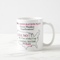 Barack Hussein Obama's Immigration Plan mugs