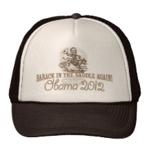 Barack in the Saddle 2012 Trucker Hats