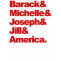 Barack & Michelle & Joseph & Jill & America t-shirts