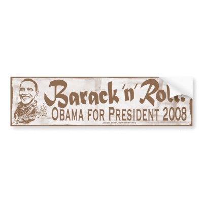 Barack N' Roll Homeboy Bumper Sticker  by ObamaHomeboy