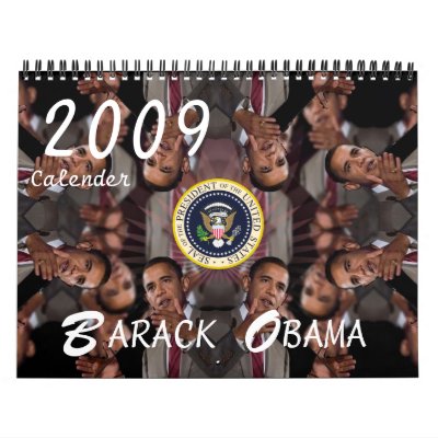 Barack Obama 2009 Commemorative Calendar by OBAMA_COLLECTIBLES
