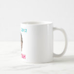 Barack Obama 2012 BOOYAH Mugs